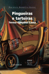 PINGUEIRAS E TARTEIRAS