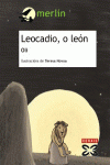 LEOCADIO, O LE�N