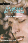 A CABEZA DE MEDUSA