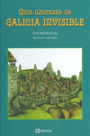 GU�A ILUSTRADA DA GALICIA INVISIBLE