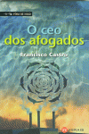 O CEO DOS AFOGADOS