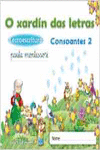 O XARD�N DAS LETRAS. CONSOANTES 2