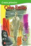O MEU PRIMEIRO CELSO EMILIO