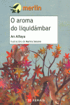 O AROMA DO LIQUIDMBAR