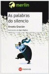 AS PALABRAS DO SILENCIO
