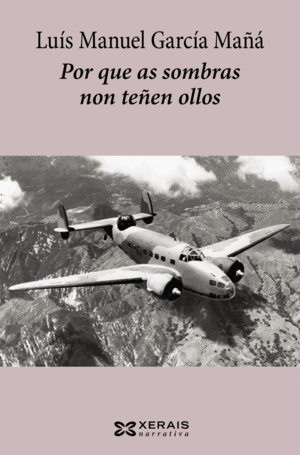 POR QUE AS SOMBRAS NON TEEN OLLOS