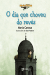O D�A QUE CHOVEU DO REV�S