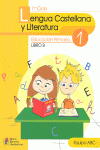 LENGUA CASTELLANA Y LITERATURA 1 LIBRO B