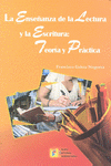 LA ENSE�ANZA DE LA LECTURA Y LA ESCRITURA