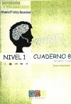 PALABRAS. EXPRESIN Y VOCABULARIO. CUADERNO 8 NIVEL 1