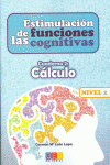 ESTIMULACI�N DE LAS FUNCIONES COGNITIVAS NIVEL 2 C�LCULO