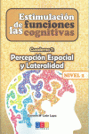 ESTIMULACI�N DE LAS FUNCIONES COGNITIVAS NIVEL 2 PERCEPCI�N ESPACIAL Y LATERALID