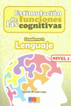 ESTIMULACI�N DE LAS FUNCIONES COGNITIVAS NIVEL 1 LENGUAJE