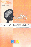 PALABRAS. EXPRESI�N Y VOCABULARIO. CUADERNO 9 NIVEL 2