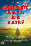 �QU� OCURRE DESPU�S DE LA MUERTE?