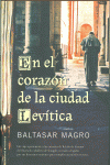 EN EL CORAZ�N DE LA CIUDAD LEV�TICA