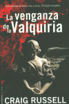 LA VENGANZA DE LA VALQUIRIA