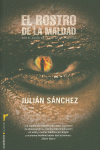 EL ROSTRO DE LA MALDAD