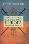 LA BATALLA QUE CONMOCION� EUROPA. POLTAVA Y EL NACIMIENTO DEL IMPERIO RUSO