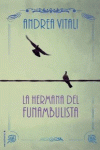 LA HERMANA DEL FUNAMBULISTA
