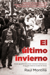 EL �LTIMO INVIERNO. I PREMIO CIUDAD DE �BEDA DE NOV HIST�RICA