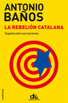LA REBELI�N CATALANA