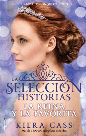 HISTORIAS DE LA SELECCION 2. LA REINA Y