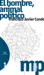 EL HOMBRE, ANIMAL POL�TICO