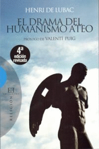 EL DRAMA DEL HUMANISMO ATEO (NUEVA EDICI�N)