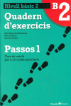 PASSOS 1 BSIC. QUADERN D'EXERCICIS B2