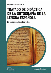 TRATADO DE DIDACTICA DE ORTOGRAFIA LENGUA