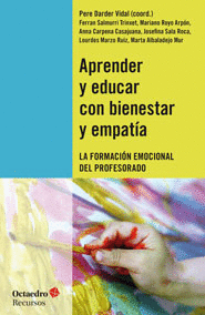 APRENDER Y EDUCAR CON BIENESTAR Y EMPAT�A