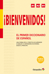 �BIENVENIDOS! EL PRIMER DICCIONARIO DE ESPA�OL