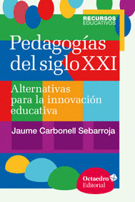 PEDAGOG�AS DEL SIGLO XXI