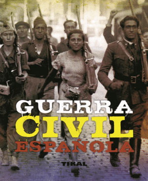 GUERRA CIVIL ESPA�OLA