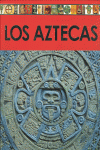LOS AZTECAS