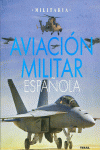 AVIACI�N MILITAR ESPA�OLA