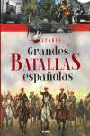 GRANDES BATALLAS ESPAOLAS