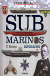 SUBMARINOS ALEMANES. U-BOOTE