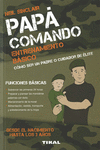 PAP� COMANDO. ENTRENAMIENTO B�SICO
