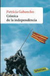 CR�NICA DE LA INDEPEND�NCIA