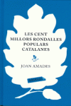 LES CENT MILLORS RONDALLES POPULARS CATALANES
