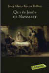 QUI �S JES�S DE NATZARET.