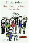 UNA FAM�LIA FORA DE S�RIE