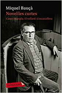 NOVEL�LES CURTES. CARRER MARSALA - EL VELLARD - L'ESCARCELLERA