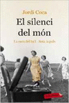 EL SILENCI DEL M�N