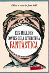 ELS MILLORS CONTES DE LA LITERATURA FANT�STICA