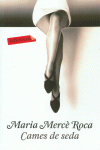 CAMES DE SEDA
