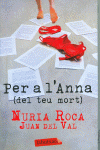 PER A L'ANNA (DEL TEU MORT)