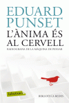 L'�NIMA �S AL CERVELL